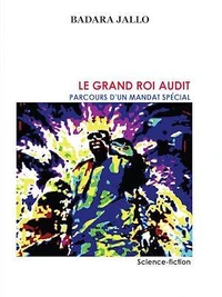 Le grand roi Audit