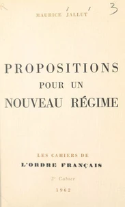 Propositions pour un nouveau régime