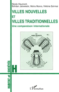 Villes nouvelles et villes traditionnelles