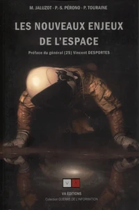 Les nouveaux enjeux de l'espace