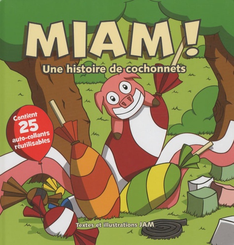  Jam - Miam ! : une histoire de cochonnets.