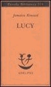 Jamaica Kincaid - Lucy.
