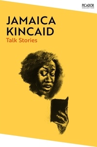 Jamaica Kincaid - Talk Stories.