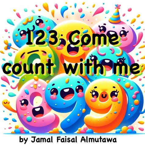  Jamal Faisal Almutawa - 123 Come Count With Me.