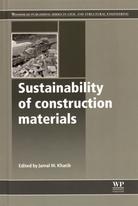 Jamal M. Khatib - Sustainability of Construction Materials.