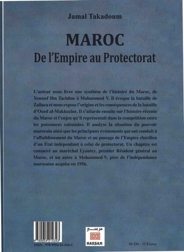 Maroc, de l'Empire au Protectorat