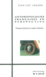 Anthropologies françaises en perpective