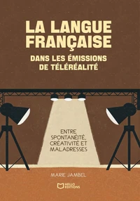 La langue française dans les émissions de téléréalité