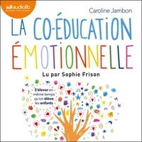 La Co-éducation émotionnelle