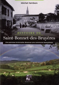 Histoire de Saint-Bonnet-des-Bruyères
