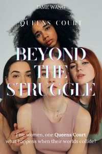 Beyond the Struggle