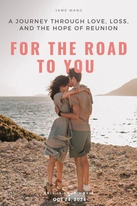 For the Road to You