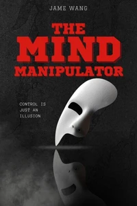The Mind Manipulator