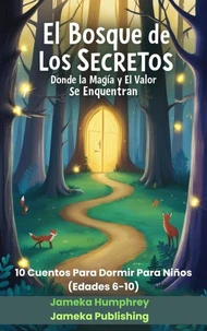 El Bosque De Los Secretos