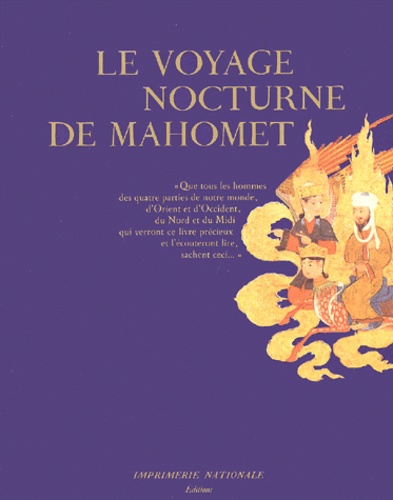 Jamel Eddine Bencheikh - Le Voyage Nocturne De Mahomet Suivi De L'Aventure De La Parole.