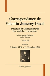 Correspondance de Valentin Jamerey-Duval, directeur du Cabinet impérial des médailles et monnaies