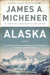 James A. Michener - Alaska.