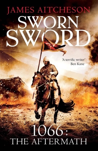 James Aitcheson - Sworn Sword.