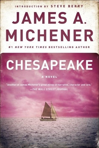 James Albert Michener - Chesapeake.
