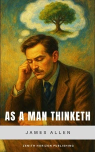 As a Man Thinketh