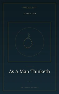 As A Man Thinketh