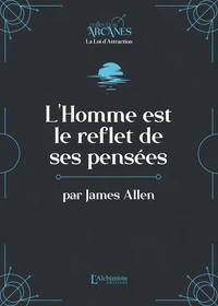 L'homme est le reflet de sa pensée