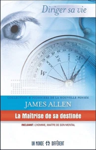 La Maîtrise de sa destinée