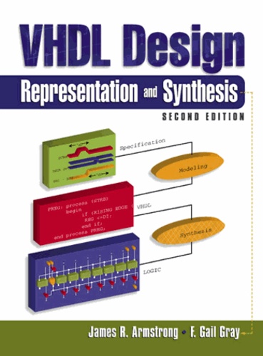 James Armstrong - VHDLN Design Representation and Synthesis - 2nd Edition. 1 Cédérom
