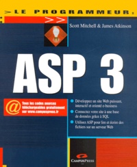 James Atkinson et Scott Mitchell - Active Server Pages 3.0.
