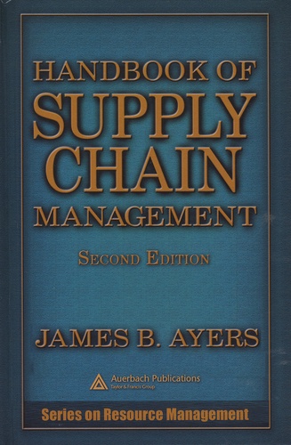 James-B Ayers - Handbook of Supply Chain Management.