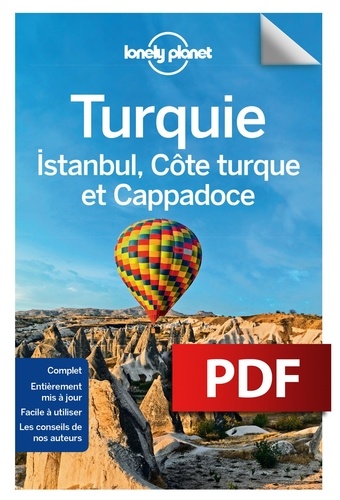 Turquie, Istanbul, côte turque et Cappadoce 5e édition