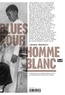 James Baldwin - Blues pour l'homme blanc.