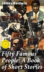 Fifty Famous People: A Book of Short Stories
