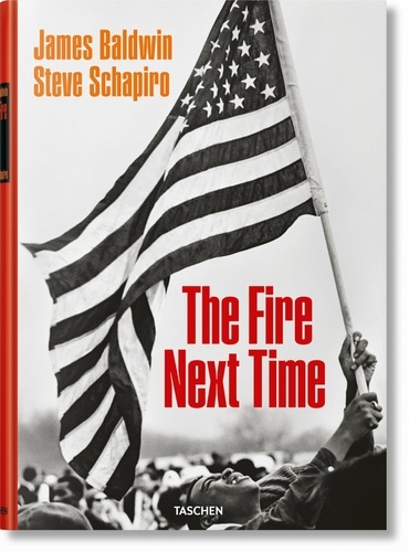 James Baldwin et Steve Schapiro - The fire next time.
