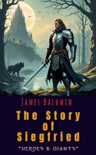 The Story of Siegfried