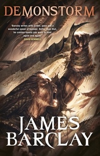 James Barclay - Demonstorm - The Legends of the Raven 3.