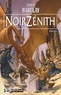 James Barclay - Les chroniques des Ravens Tome 2 : NoirZénith.