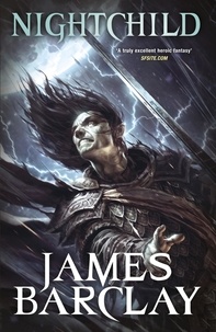 James Barclay - Nightchild - The Chronicles of the Raven 3.