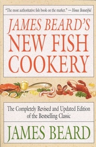 James Beard - James Beard's New Fish Cookery.