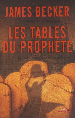 James Becker - Les tables du prophète.