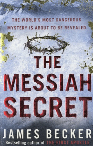 James Becker - The Messiah Secret.