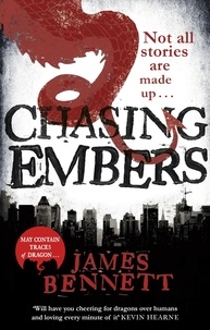 James Bennett - Chasing Embers - A Ben Garston Novel.