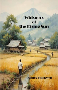 Whispers of the Rising Sun