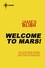 Welcome To Mars. A Haertel Scholium Book