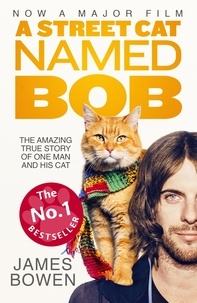 James Bowen - A Street Cat Named Bob.