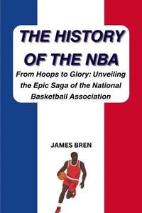 The History of the NBA