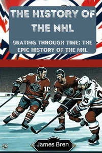 The History of the NHL