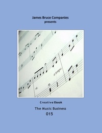 James Bruce - Music Business 015 - Music Business, #15.