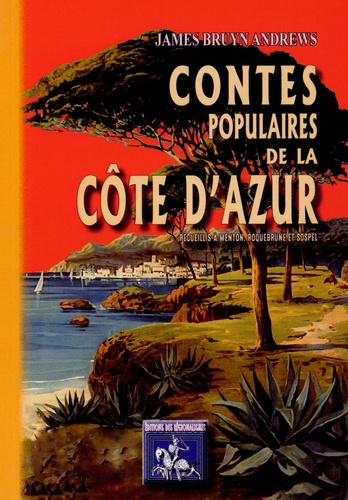 Contes populaires de la Côte d'Azur recueillis à Menton, Roquebrune et Sospel