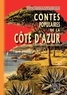 James Bruyn Andrews - Contes populaires de la Côte d'Azur recueillis à Menton, Roquebrune et Sospel.